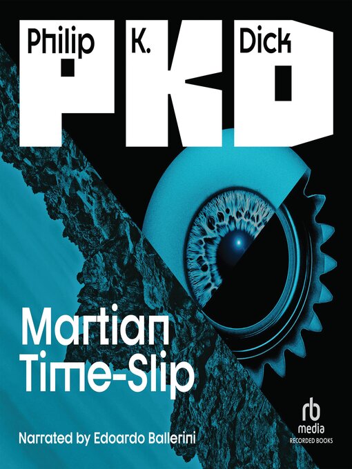 Title details for Martian Time-Slip by Philip K. Dick - Available